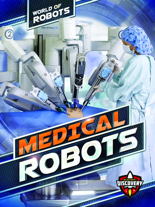 Title details for Medical Robots by Keith McCarthy - Available